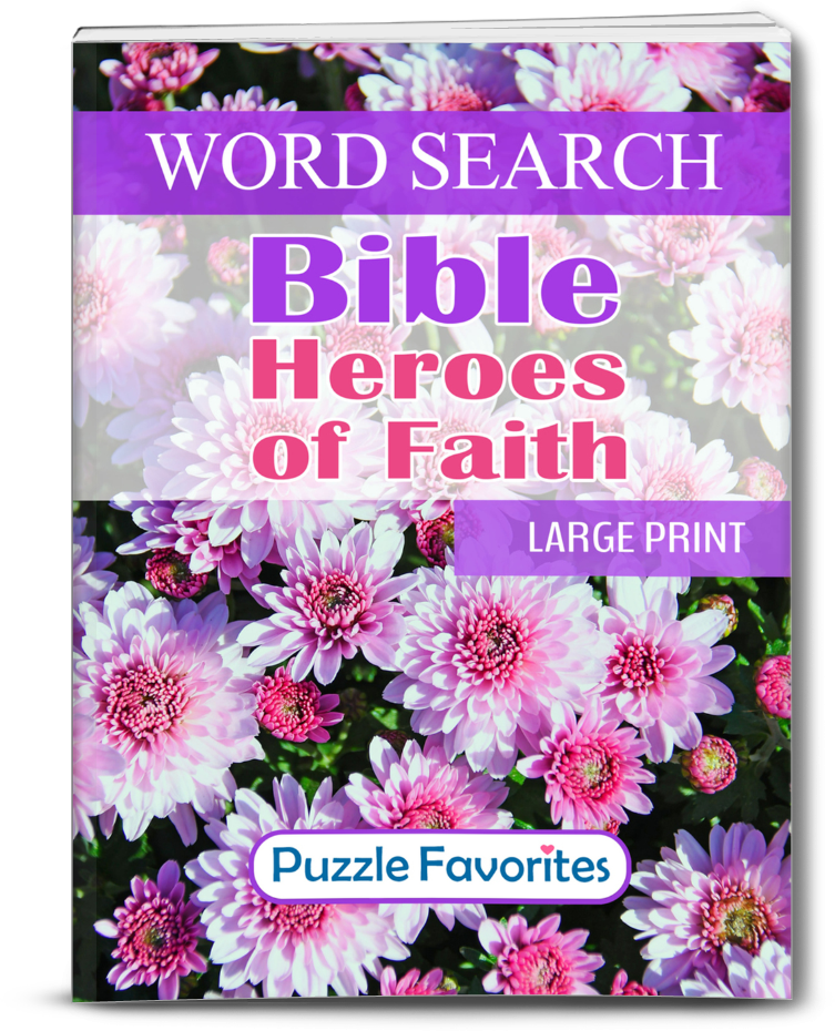 Bible Heroes of Faith